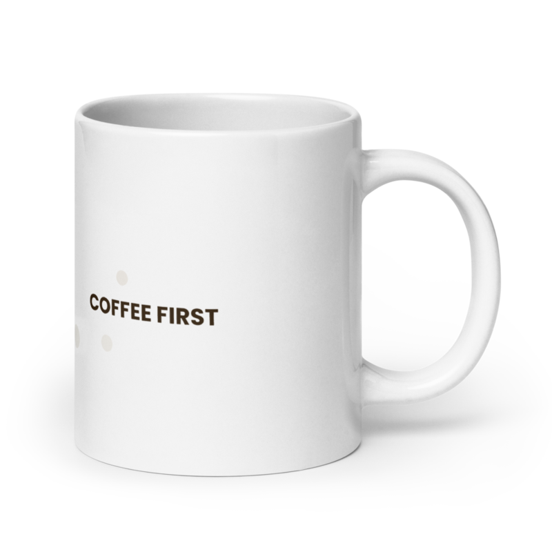 White ceramic mug with the Coffee First design, alternate view 2